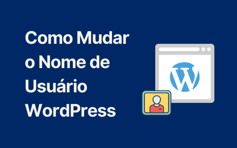 Como mudar o nome de usuário WordPress