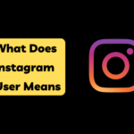 What Does Instagram User Means